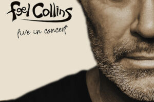 Feel Collins - The music of Phil Collins & Genesis